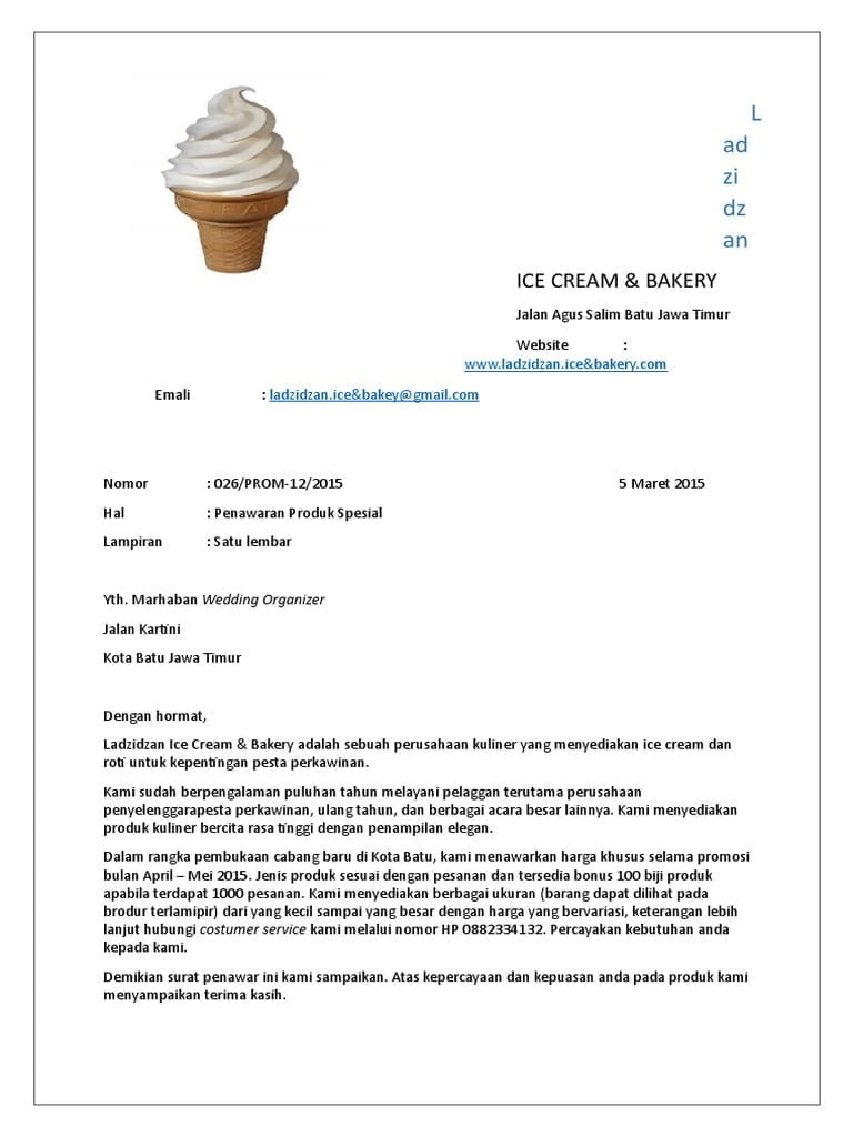 Contoh Surat Penawaran Ladzidzan Ice Cream Bakery Gawe Cv 122019 Pada contoh balasan surat penawaran ini aku akan menambahkan contoh teks negosiasi untuk mendapatkan potongan harga sekitar 15 dari harga yang sudah tertera pada lampiran brosur surat penawaran.